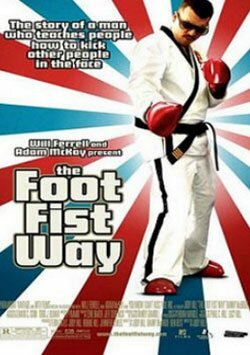 Tekme Düşkünü - The Foot Fist Way izle